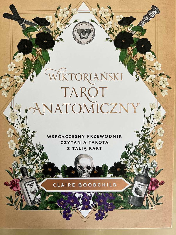 Wiktoriański tarot anatomiczny Claire Goodchild