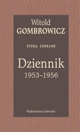 Dziennik 1953–1956 Pisma zebrane Witold Gombrowicz