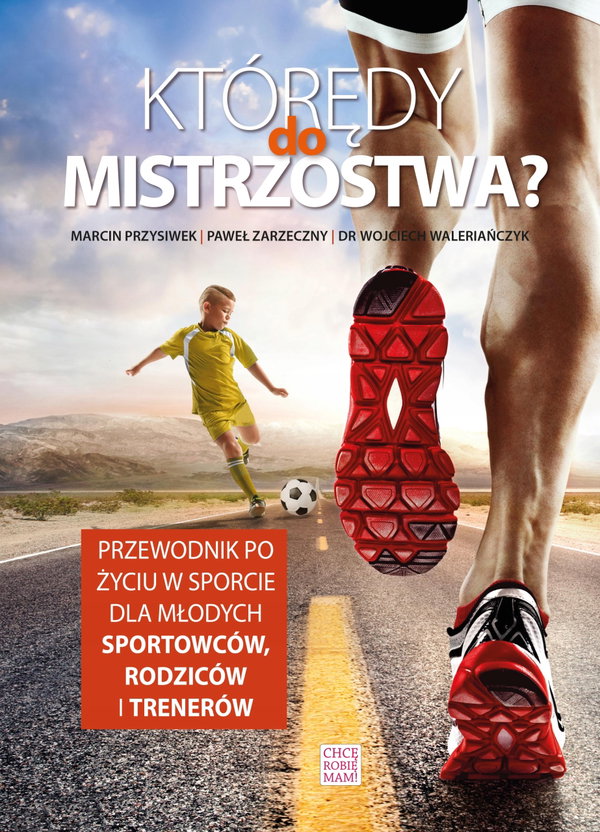 Którędy do mistrzostwa? - Paweł Zarzeczny
