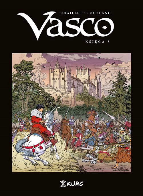 Vasco. Księga VIII - Gilles Chaillet