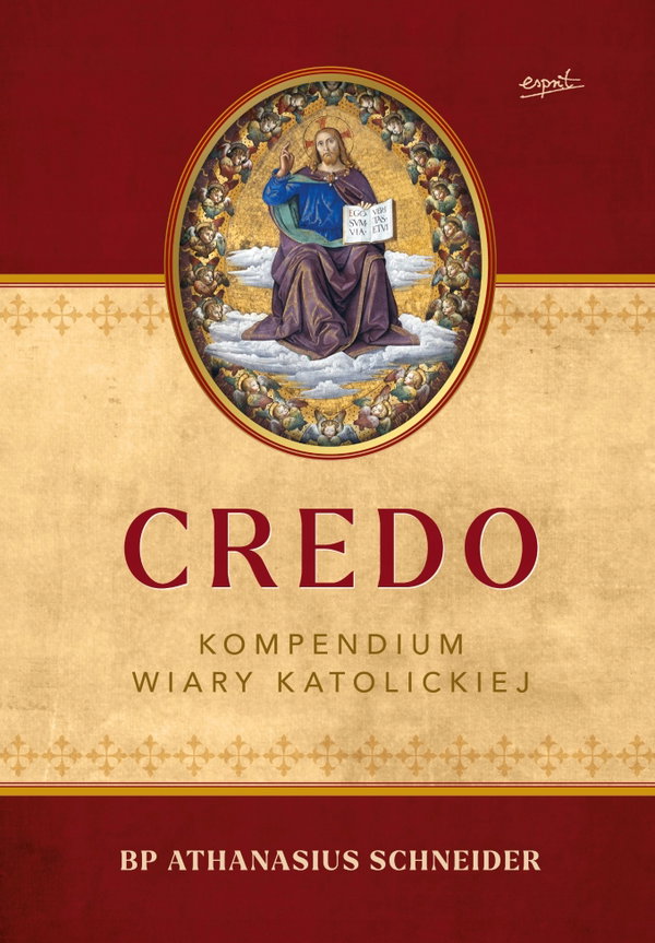 Credo. Kompendium wiary katolickiej - Athanasius Schneider