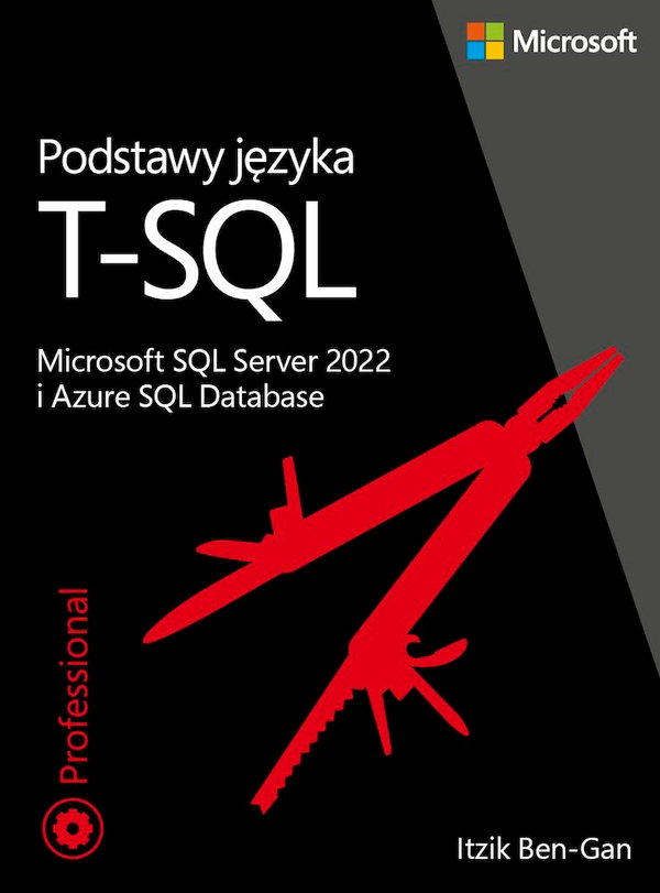 Podstawy języka T-SQL Microsoft SQL Server 2022