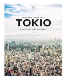 Tokio Mały atlas hedonistyczny P. Javelle J.Fleuri
