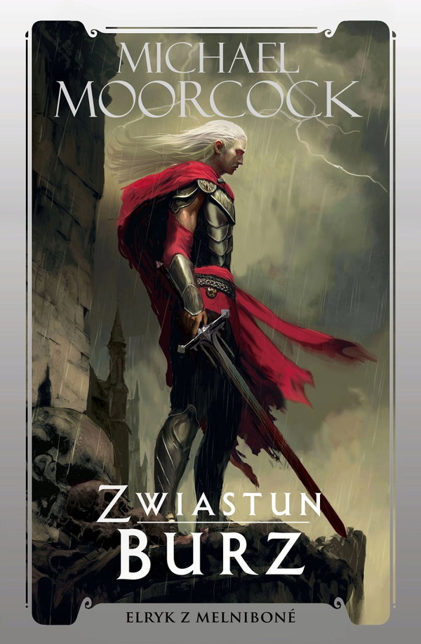 Zwiastun Burz - Michael Moorcock