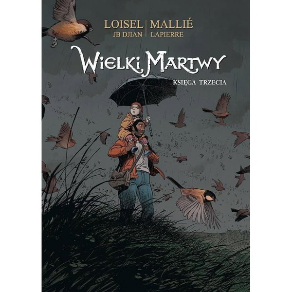 Wielki martwy. Księga Trzecia