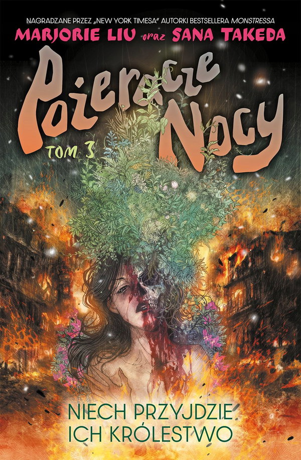 Pożeracze nocy. Tom 3 - Mariorie Liu