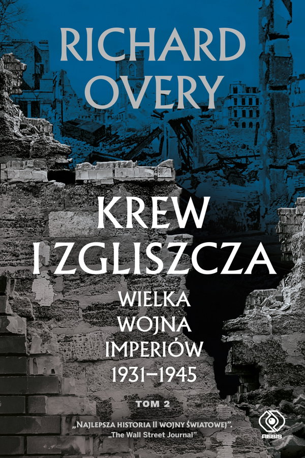 Krew i zgliszcza Wielka wojna imperiów... Tom 2