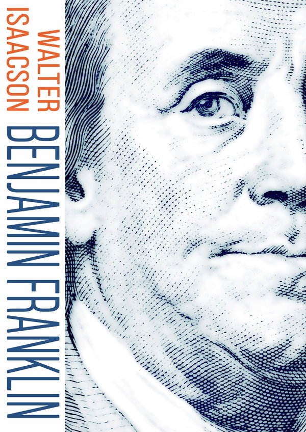 Benjamin Franklin Walter Isaacson