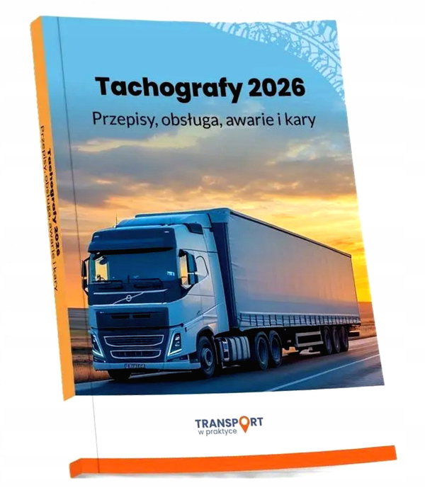 Tachografy 2026. Przepisy, obsługa, awarie i kary - praca zbiorowa