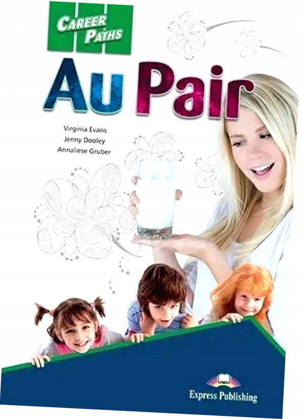 Career Paths: Au Pair SB + DigiBook - Virginia Evans