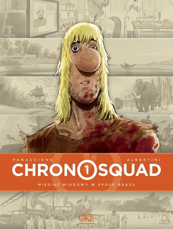 Chronosquad T.1 - Gregory Panaccione