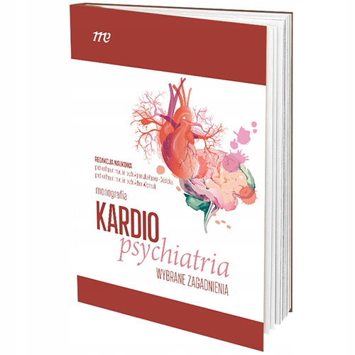 Kardiopsychiatria Wybrane zagadnienia