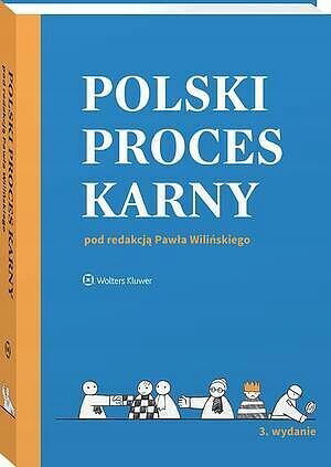 Polski proces karny w.3 - praca zbiorowa