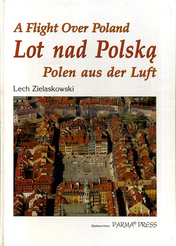 Lot nad Polską Lech Zielaskowski
