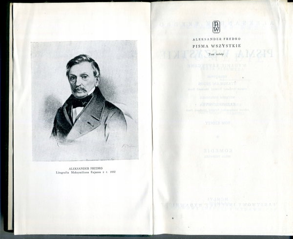 Komedie Tom V i VI serii Pisma wszystkie Aleksander Fredro