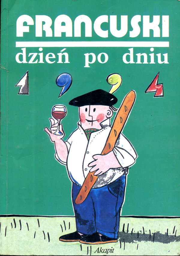 FRANCUSKI dzień po dniu NAUKA JĘZYKA FRANCUSKIEGO