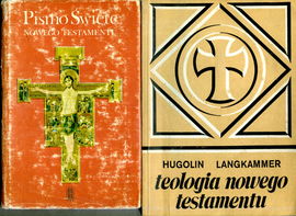 Teologia nowego testamentu cz. 2 Langkammer + Pismo Święte Nowego Testament