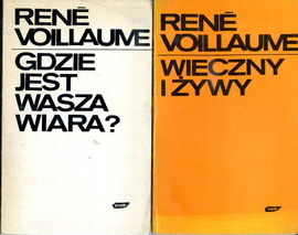 Wieczny i żywy Rene Voillaume (1982) + Gdzie jest nasza wiara (1975)
