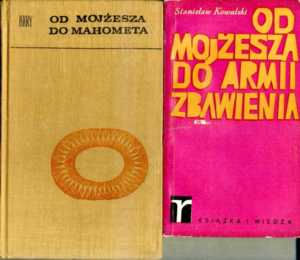 Od Mojżesza Do Armii Zbawienia S Kowalski + Od Mojżesza do Mahometa (1987)