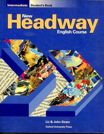 NEW HEADWAY ENGLISH COURSE INTERMEDIATE Soars