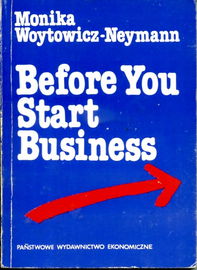Before You Start Business Monika Woytowicz-Neyman