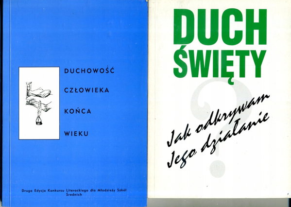 DUCH ŚWIĘTY Jak odkrywam jego działanie? + inna ks