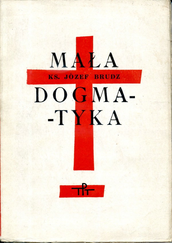 MAŁA DOGMATYKA Brudz