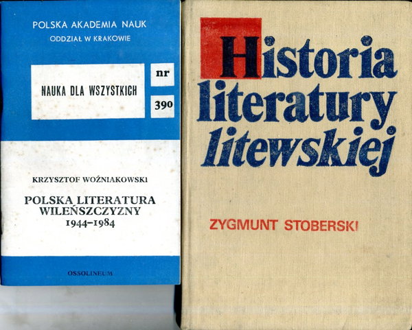 POLSKA LITERATURA WILEŃSZCZYZNY 1944-1984 Woźniako
