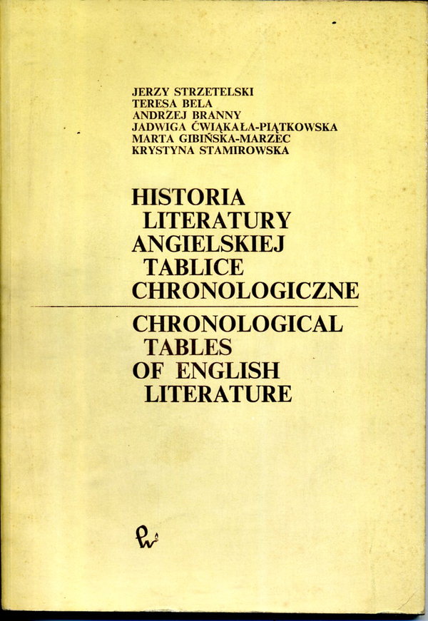 Historia literatury angielskiej tablice chronologiczne J. Strzetelski