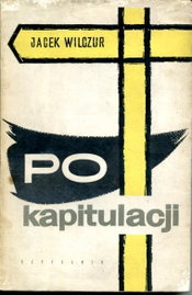 Po kapitulacji J. Wilczur (1966)
