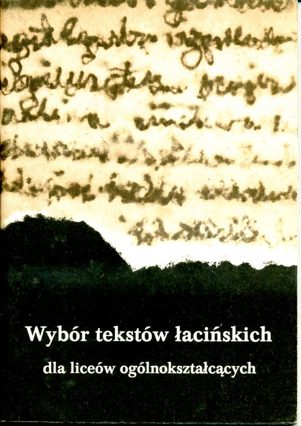 Wybór tekstów łacińskich dla liceów ogólnokształcących Wanda Popiak