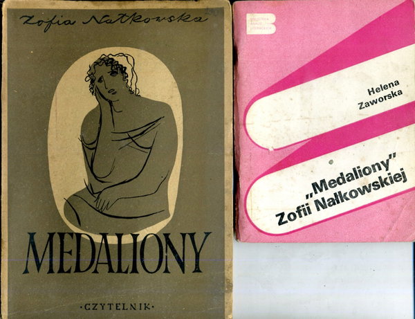 Medaliony Zofii Nałkowskiej Helena Zaworska + Nałkowska Medaliony (1949)