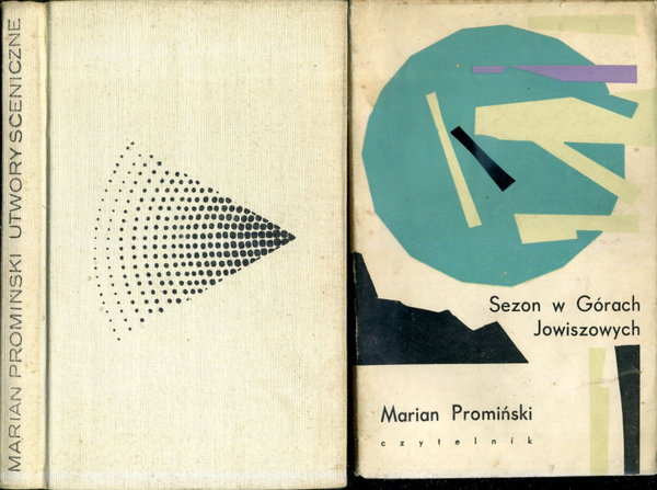 UTWORY SCENICZNE Promiński (1966) + Sezon w Górach Jowiszowych (1964)