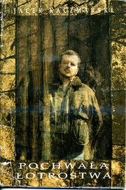 Pochwała Łotrostwa J.Kaczmarski