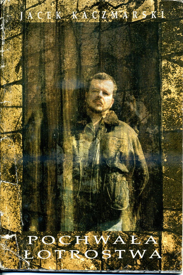 Pochwała Łotrostwa J.Kaczmarski