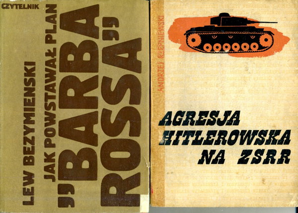 Jak powstał plan ''Barbarossa'' L.Bezymienski