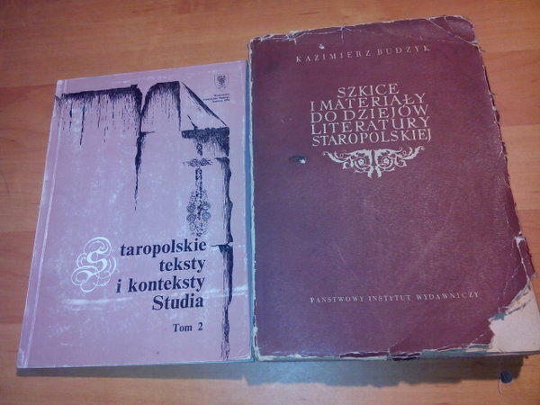 Szkice I materiały Dziejów Literatury Staropolskiej Budzyk + Staropolskie