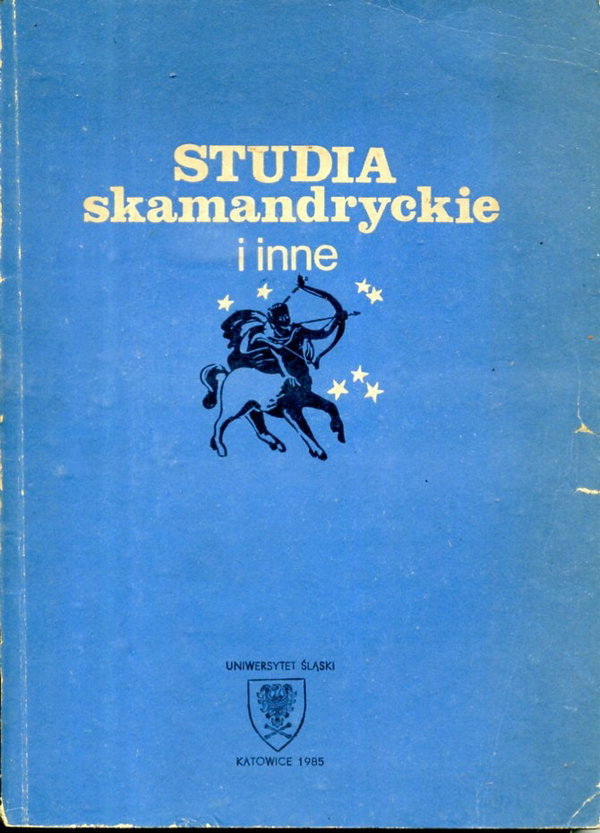 STUDIA SKAMANDRYCKIE I INNE Uniwersytet Śląski 676