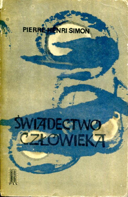 Świadectwo Człowieka P Simon