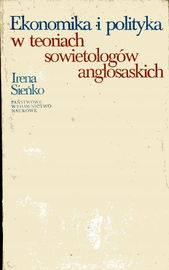 Ekonomika i polityka w teoriach sowietologów anglo