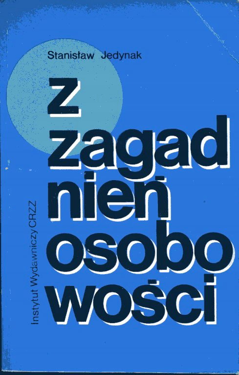 Z Zagadnień Osobowości S. Jedynak