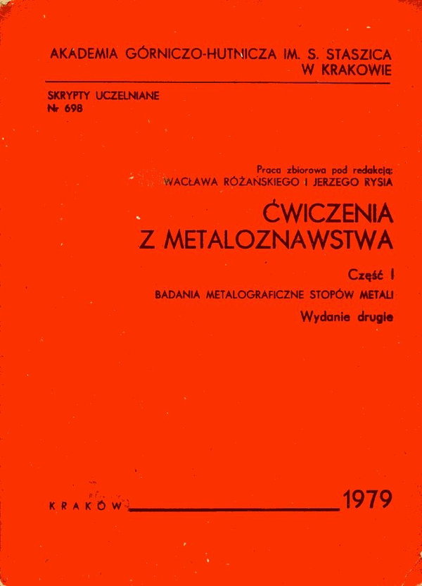 Ćwiczenia z metaloznawstwa. Część 1 Różański