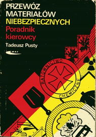 Przewóz materiałów niebezpiecznych Tadeusz Pusty