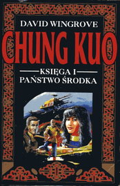 Chung Kuo Księga I Państwo Środka David Wingrove