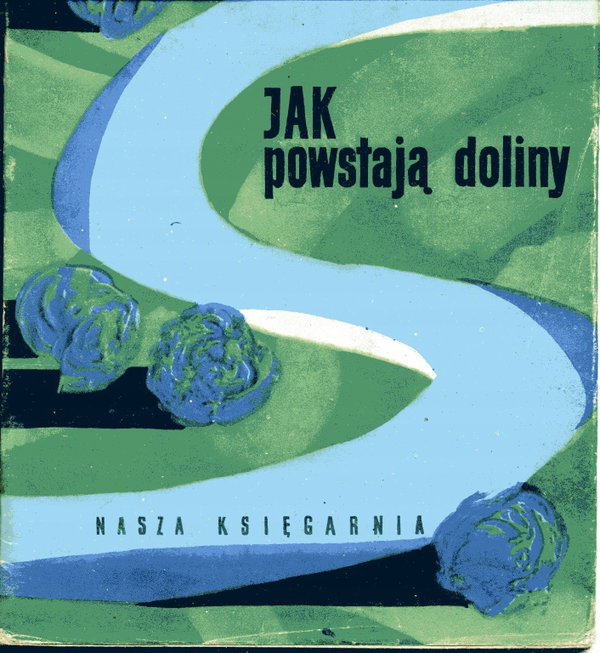Jak powstają doliny Balińska-Wuttke