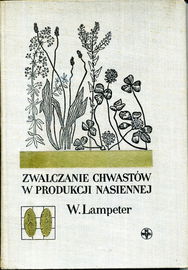 Zwalczanie Chwastów W Produkcji Nasiennej Lampeter