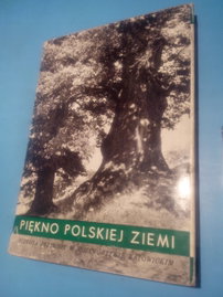 Piękno polskiej ziemi. Ochrona przyrody w województwie katowickim