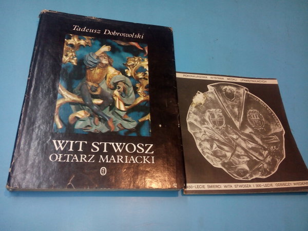 Wit Stwosz Ołtarz Mariacki T Dobrowolski + inna ks