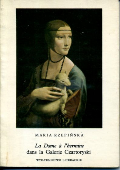 LA DAME A L'HERMINE DANS LA GALERIE CZARTORYSKI