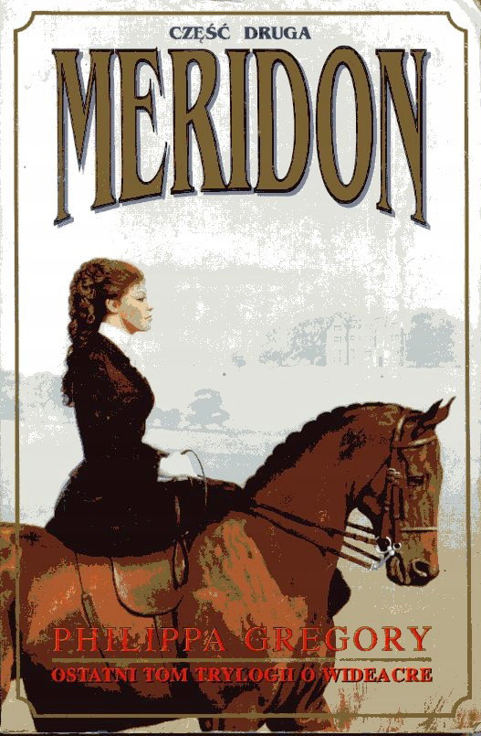 MERIDON cz.2 Philippa Gregory